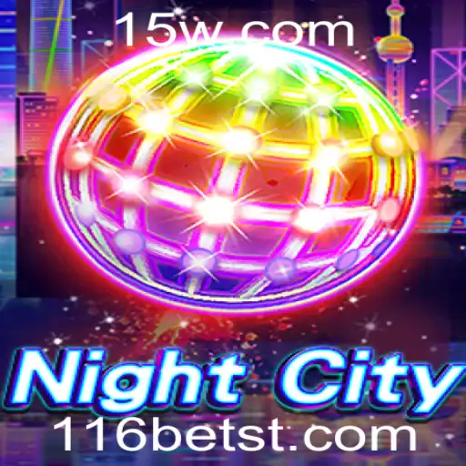 Explorando o Fascinante Mundo do Jogo NightCity e sua Conexão com 116bet