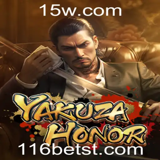Descubra YakuzaHonor e as Novas Dimensões do Jogo com 116bet